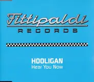 DJ Hooligan - Hear You Now