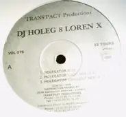 DJ Holeg & Loren X - Holegator