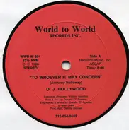 DJ Hollywood - To Whoever It May Concern