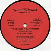 12inch Vinyl Single - DJ Hollywood - To Whoever It May Concern