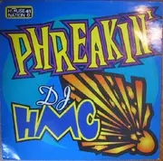 12'' - DJ HMC - Phreakin'