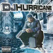 DJ Hurricane - Don't Sleep