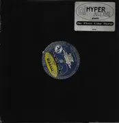 12inch Vinyl Single - DJ Hyperactive - No Place Like Home