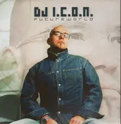12'' - DJ I.C.O.N. - Futureworld