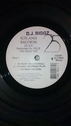 DJ Ice Feat. Ms. Nick - Oh Baby Oh