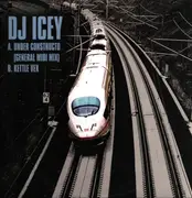 12inch Vinyl Single - DJ Icey - Under Constructo (General Midi Mix) / Kettle Vex