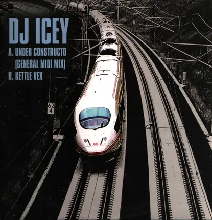 DJ Icey - Under Constructo (General Midi Mix) / Kettle Vex