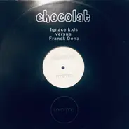 DJ Ignace versus Franck Dona - Chocolat