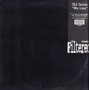 DJ Ionic - My Lips