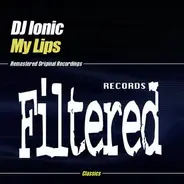 DJ Ionic - My Lips