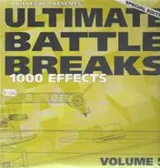 DJ Illegal - Ultimate Battle Breaks Volume 5 - Special Edition - 1000 Effects