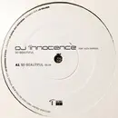 12inch Vinyl Single - DJ Innocence Feat. Alex Charles - So Beautiful