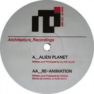 DJ Ink & J.W. / Kemal - Alien Planet / Re-Animation