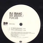 DJ Isaac - My Brain / Focus