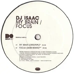 DJ Isaac - My Brain / Focus