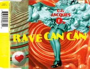 CD Single - DJ Jacques O. - Rave Can Can