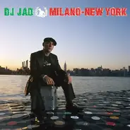 Dj Jad - Milano-New York