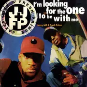 12'' - DJ Jazzy Jeff & The Fresh Prince - I'm Looking For The One (To Be With Me)