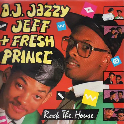 DJ Jazzy Jeff & The Fresh Prince - Rock the House