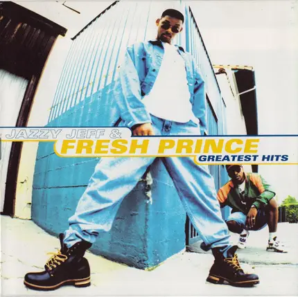DJ Jazzy Jeff & The Fresh Prince - Greatest Hits