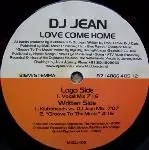 DJ Jean - Love Come Home