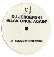 DJ Jeroenski - BACK ONCE AGAIN