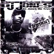 DJ Jones - In Jones We Trust