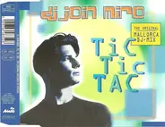 DJ Join Miro - Tic Tic Tac