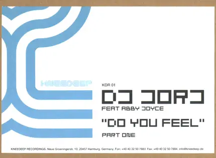 DJ Jorj - Do You Feel (Part One)
