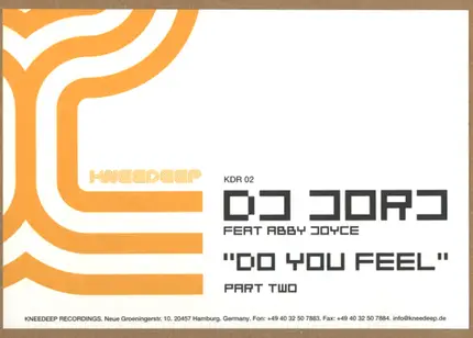 DJ Jorj - Do You Feel (Part Two)
