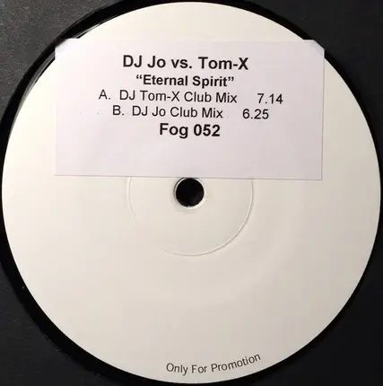 DJ Jo vs. Tom-X - Eternal Spirit
