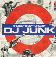 DJ Junk - The Best B-Boy Tunes by