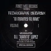 DJ Juanito - Technorave Megamix Volume  I - "10 Minutes To Rave"