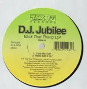DJ Jubilee - Back That Thang Up