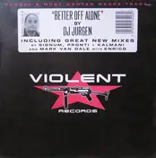 DJ Jurgen - Better Off Alone