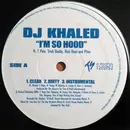 12inch Vinyl Single - DJ Khaled - I'm So Hood