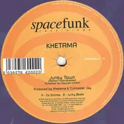 DJ Khetama - Junky Town