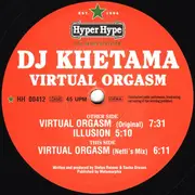 12inch Vinyl Single - DJ Khetama - Virtual Orgasm
