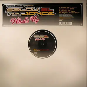 DJ Kicken & Leon de Jager Present Salou SL Feat. Joyce Tiggelovend - What's Up