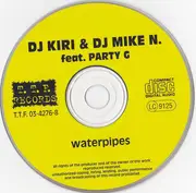 CD Single - DJ Kiri & Mike N Feat. Party G - Waterpipes
