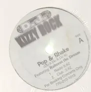 DJ Kizzy Rock (feat. Raheem the Dream) - Pop & Shake  / Get' Em Up