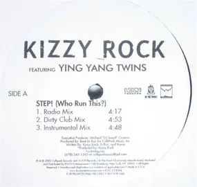 DJ Kizzy Rock - Step! (Who Run This?)