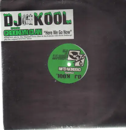 DJ Kool Meets Crooklyn Clan - Here We Go Now