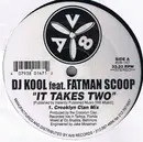 12'' - DJ Kool Feat. Fatman Scoop - It Takes Two (Party Tracks)