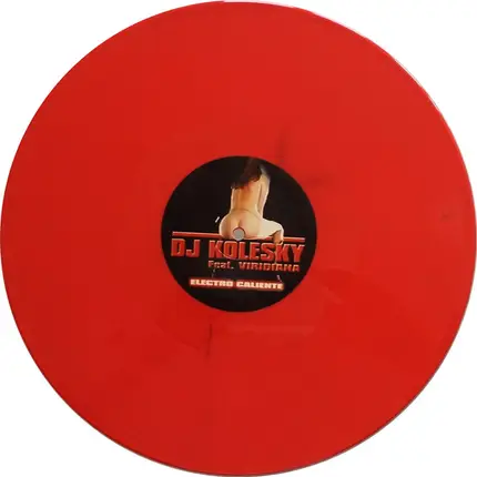 DJ Kolesky Featuring Viridiana - Electro Caliente