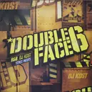 12inch Vinyl Single - DJ Kost - Double Face 6 - R&B Titres Inédits - Promo