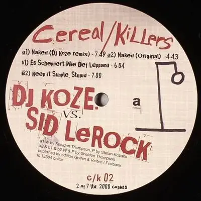 DJ KOZE VS. SID LEROCK - NAKED/ ES SCHEPPERT WIE DEF LEPPARD