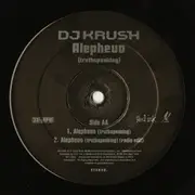 12inch Vinyl Single - DJ Krush - Supreme Team / Alepheuo (Truthspeaking)