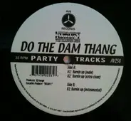 Dj Kurupt - Do The Dam Thang
