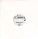 LP - DJ Kurupt - We Ain't Friends EP